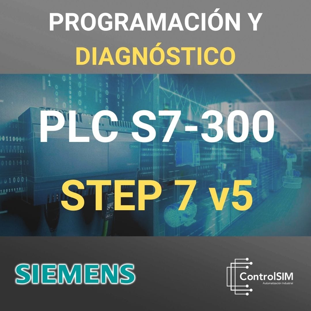 Curso PLC Siemens S7-300 (STEP 7 v5) de ControlSIM